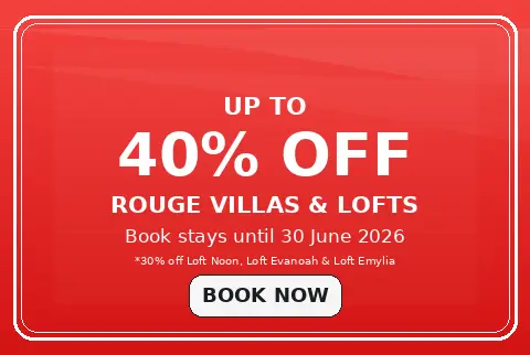Up to 40% off Rouge Villas & Lofts — book stays until 30 June 2026